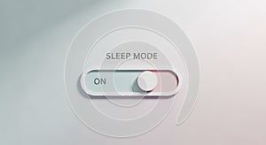 Sleep mode toggle switch button on