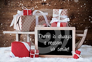 Sleigh With Gifts, Snow, Snowflakes, Quote Always Reason To Smile