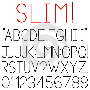 Slim font