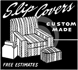 Slip Covers
