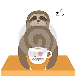 Sloth sitting. I love coffee cup. Sleeping sign zzz. Teacup on table. Cute cartoon lazy sleep baby character. Wild jungle animal