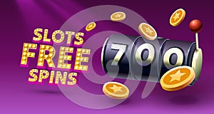 Slots free spins 700, promo flyer poster, banner game play. Vector illustration