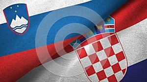 Slovenia and Croatia two flags textile cloth, fabric texture