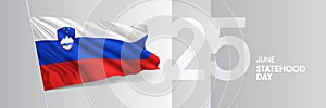 Slovenia happy statehood day greeting card, banner vector illustration