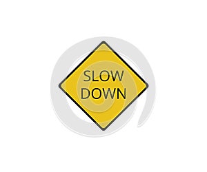 Slow down traffic sign symbol