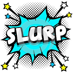 slurp Pop art comic speech bubbles book sound effects photo