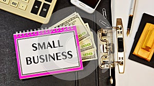 Small business is the inscription of text on the Notepad planning purposes.
