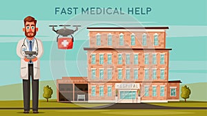 Smart doctor with drone. Modern hospital. Cartoon vector illustration