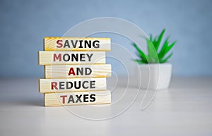 SMART - Saving Money and Reduce Taxes, business concept