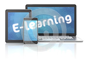 Smartphone, tablet and laptop with E-learning text, 3d render