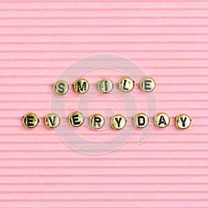 SMILE EVERYDAY beads text typography photo