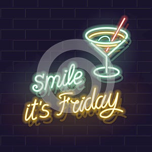 Smile, it is friday neon handwritten typography or brick wall background. Illustration for bar or pub poster, square