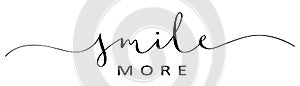 SMILE MORE black brush calligraphy banner