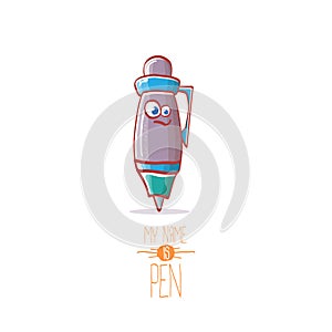 Smiling cartoon pen character with eyes isolated on white background. My name is pen vector concept illustration. Back