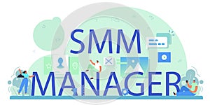 SMM manager typographic header. Social media marketing