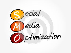 SMO - Social Media Optimization acronym, internet concept background