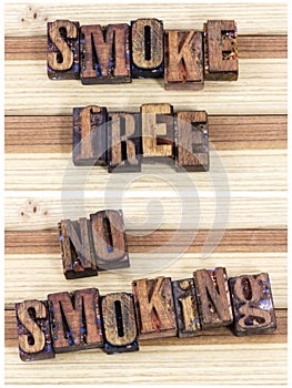 Smoke free no smoking letterpress sign
