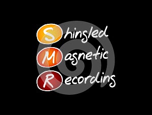 SMR - Shingled Magnetic Recording acronym