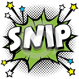 snip Pop art comic speech bubbles book sound effects