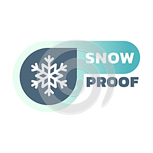 Snow proof and resistant material