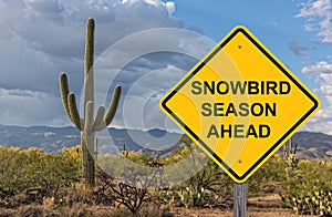 Snowbird Season Ahead Sign