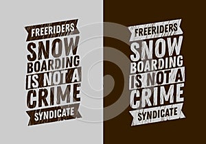 Snowboard Typographic Tee Print Design. Scribble Brush Strokes Style.