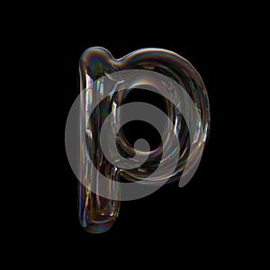 Soap bubble letter P - Lowercase 3d transparent font - Dream, childhood or fragility concept