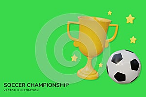 Soccer championship poster, banner with soccer ball with golden cup. Vector illustration. Creative concept background