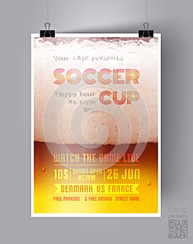 Soccer Cup Flyer Template on the Background of a Beer glass. Happy Hour Beer Poster of a Football match for the Bar or Pab.