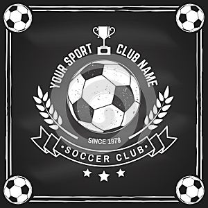 Soccer, football club badge design on chalkboard. Vector illustration. For college league football club sign, logo