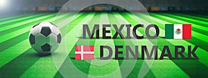Soccer, football match, Mexico vs Denmark, 3d illustration
