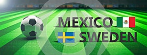 Soccer, football match, Mexico vs Sweden, 3d illustration