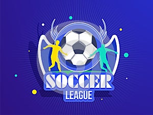 Soccer League Match header or banner design with illustration of footballer in playing pose.
