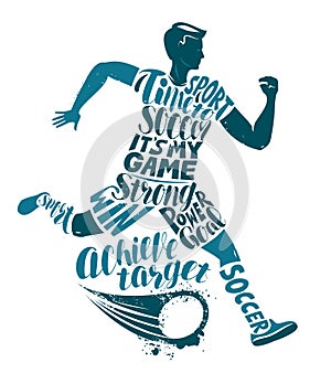 Soccer player runs with the ball. Sport concept in graphic style. Typographic design, vector illustration