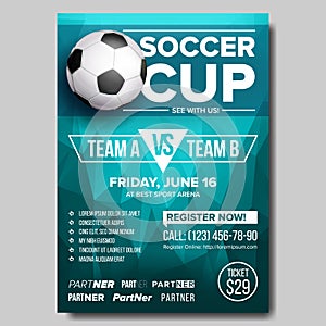 Soccer Poster Vector. Football Ball. Design For Sport Bar Promotion. Tournament, Championship Flyer Design. Football