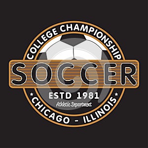 Soccer sports apparel with football ball. Chicago, Illinois college championship. Typography emblem for t-shirt. Vector.