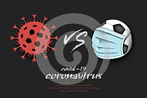 Soccer vs coronavirus covid-19