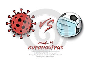 Soccer vs coronavirus covid-19