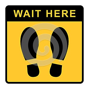 Social distancing banner. Please wait here. Coronovirus epidemic protective