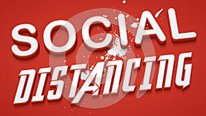 Social Distancing Red 3D Text Banner