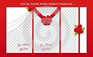 Social Media Banner flyer Story Design Template set. Romantic Stories frame design for wedding moment with red rose bouquet flower
