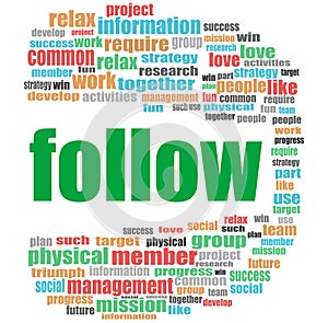 Social media concept. word Follow . Word cloud collage