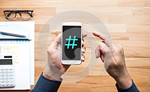 Social media and creativity concepts with Hashtag sign on smartphone.digital marketing images.power of conversation