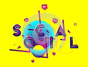 Social media - a font inscription with icons of new friends, likes and comments with beautiful design elements. Flat vector illust