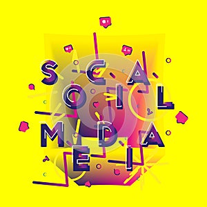 Social media - a font inscription with icons of new friends, likes and comments with beautiful design elements. Flat vector illust