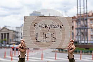 Social problems message. Everybody lies. responsibility.