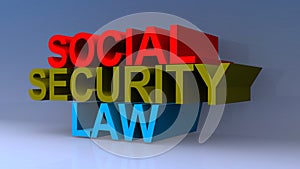 Social security law on blue