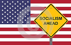 Socialism Ahead Warning Sign