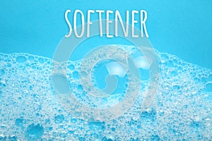 Softener concept. Soap suds foam and bubbles from detergent