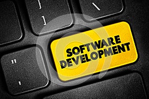 Software Development - set of computer science activities dedicated to the process of creating, designing and supporting software